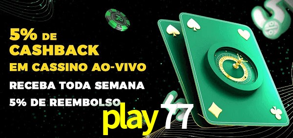 Promoções do cassino ao Vivo play77